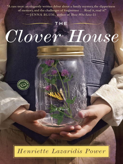 Title details for The Clover House by Henriette Lazaridis - Available
